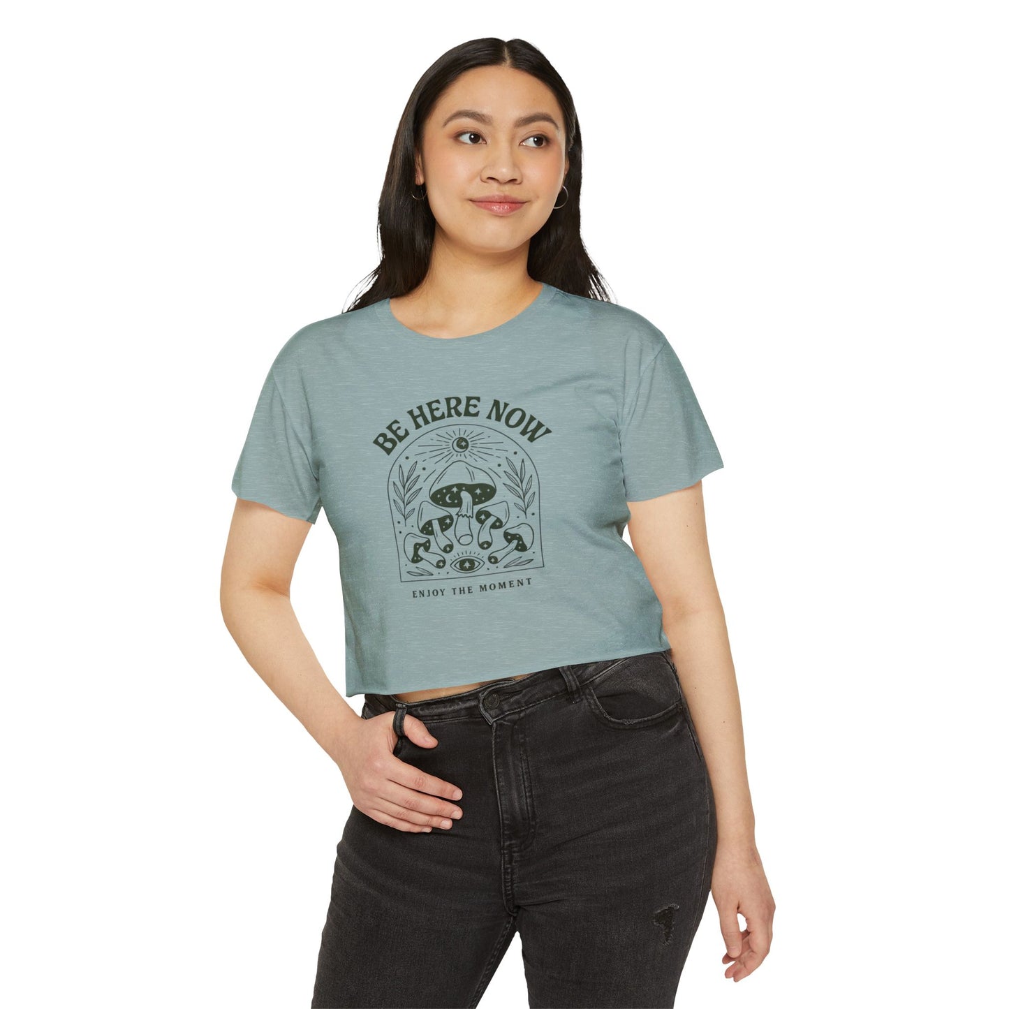 Be Here Now Crop Top