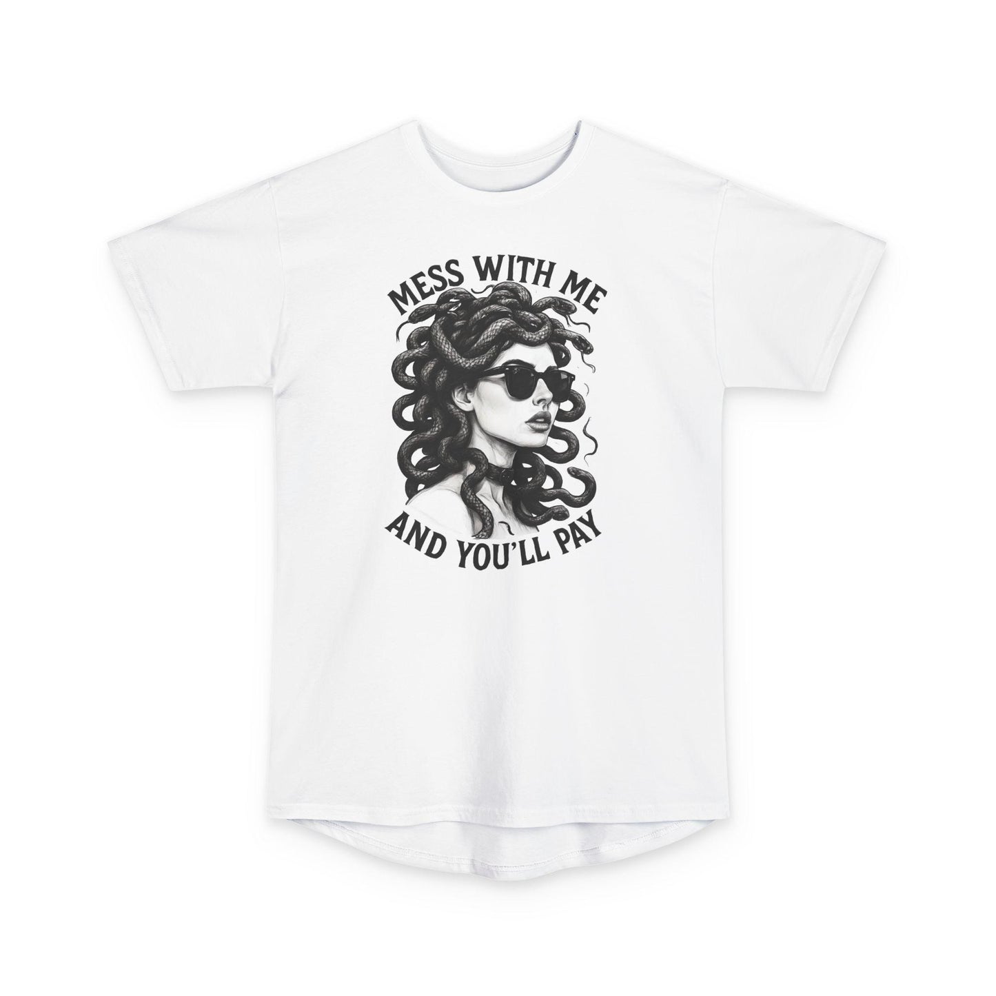Mess With Me and You'll Pay T-Shirt