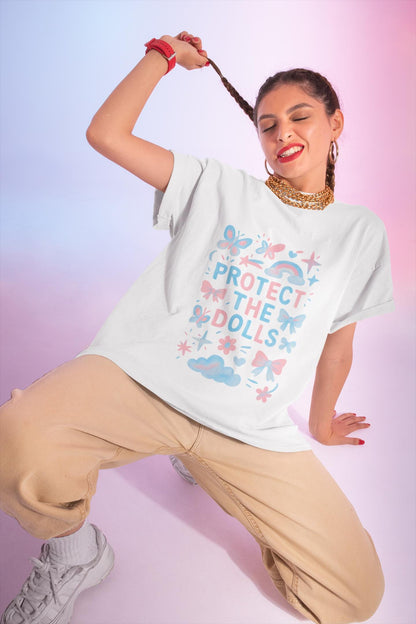 Protect The Dolls T-Shirt -- LGBTQIA+